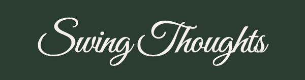 Swing Thoughts